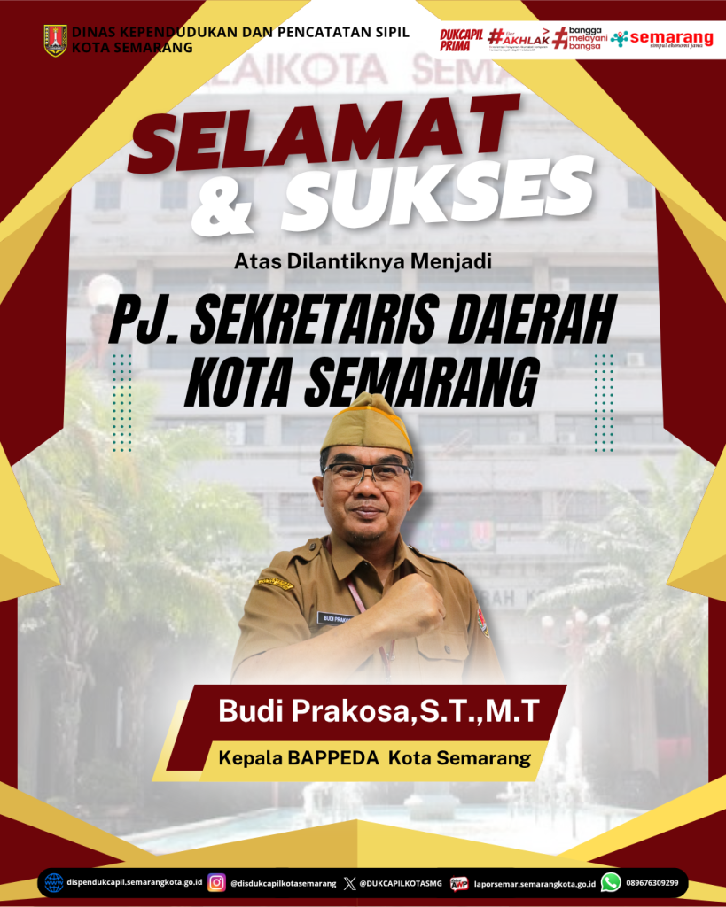 SELAMAT DAN SUKSES PJ. SEKRETARIS DAERAH KOTA SEMARANG