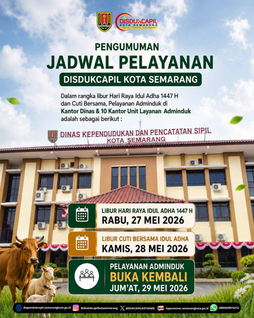 PENYESUAIAN JADWAL PELAYANAN DISDUKCAPIL SAAT IDUL ADHA 1447 H