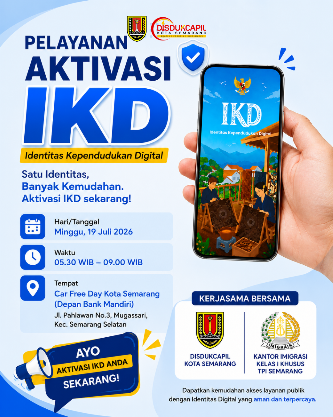 PELAYANAN AKTIVASI IKD DI CAR FREE DAY