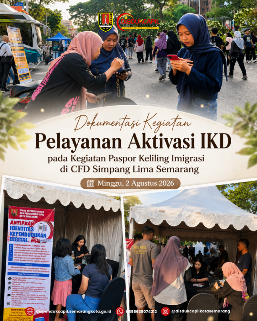 PELAYANAN AKTIVASI IKD PADA KEGIATAN PASPOR KELILING IMIGRASI DI CFD SIMPANG LIMA SEMARANG