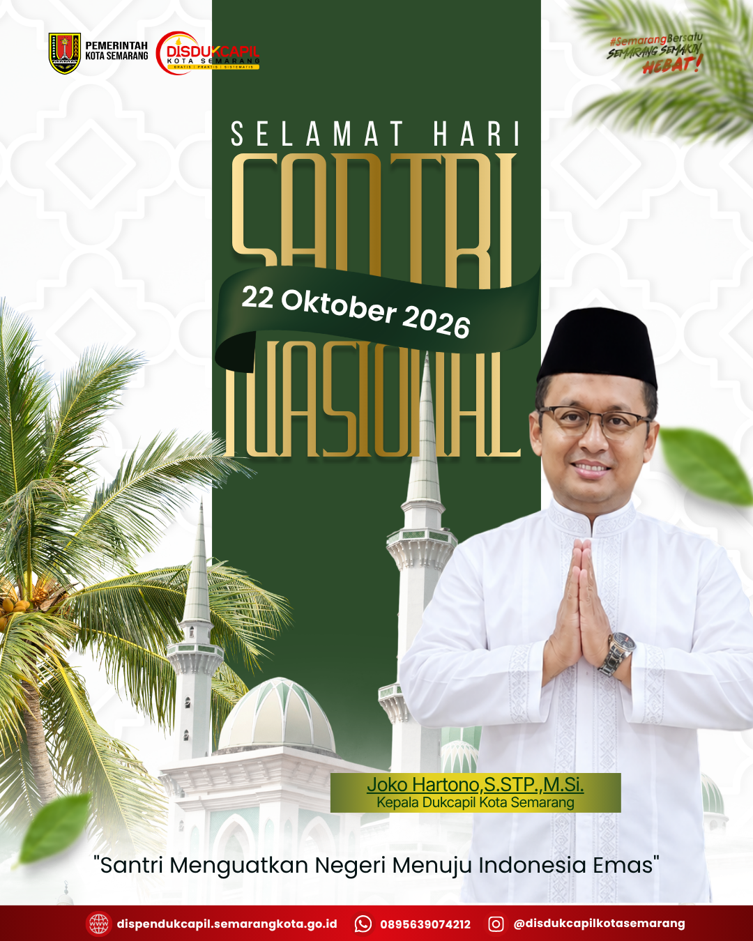 DISDUKCAPIL KOTA SEMARANG UCAPKAN SELAMAT HARI SANTRI NASIONAL 2026